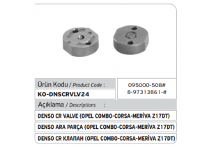 Denso Common Rail Injector Valve (Opel Combo-Corsa-Meriva) 095000-508 / 8-97313861-